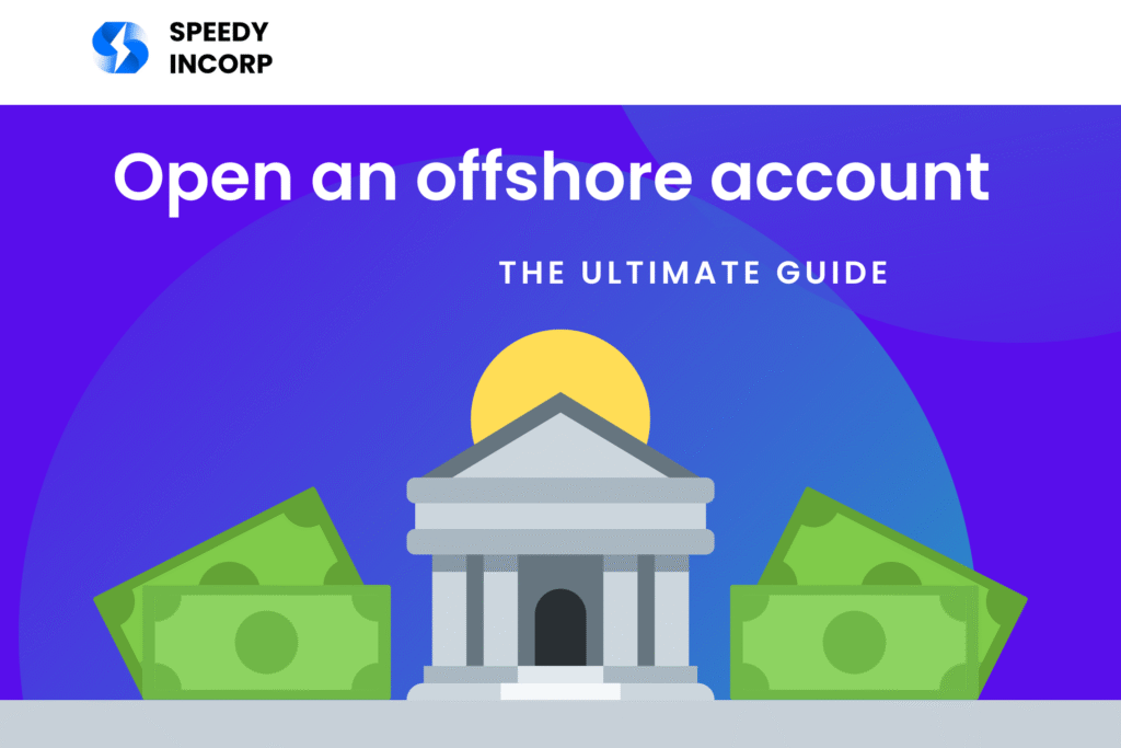Open an offshore account