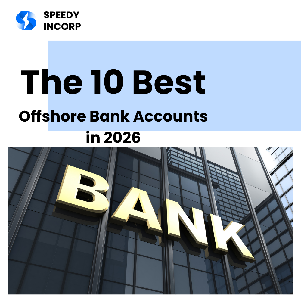 The 10 Best Offshore Bank Accounts in 2026